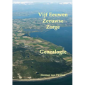 Vijf Eeuwen Zeeuwse Zorge