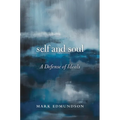 Self and Soul: A Defense of Ideals