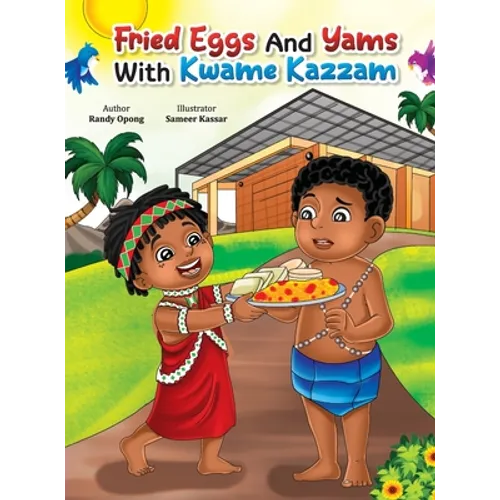 Fried Eggs and Yams with Kwame Kazam