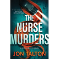 The Nurse Murders: A Gene Hammons Novel