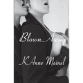 Blown Away