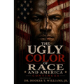 The Ugly Color of Race Continues