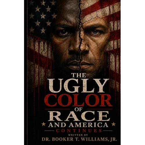 The Ugly Color of Race Continues