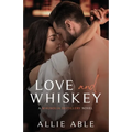 Love and Whiskey: Magnolia Distillery #1
