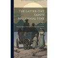 The Latter-day Saints Millennial Star; Volume 1