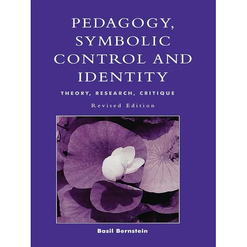 Pedagogy, Symbolic Control, and Identity