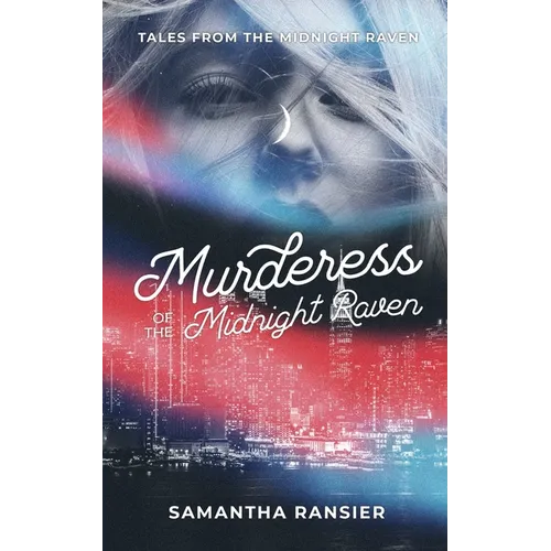 Murderess of the Midnight Raven