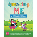 Amazing Me: A Growth Mindset Activity Journal for Kids