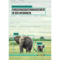 Forschungsdatenmanagement in Der Informatik