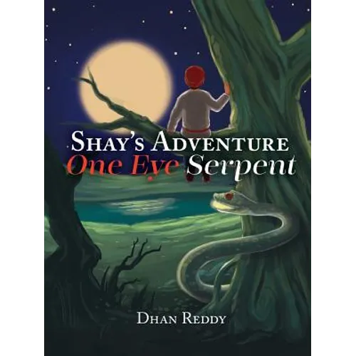 Shay's Adventure: One Eye Serpent