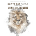 Animals of the World - Dot to Dot Puzzle (Extreme Dot Puzzles with over 30000 dots): 40 Puzzles - Dot to Dot Books for Adults - Challenges to complete