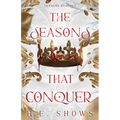 The Seasons that Conquer