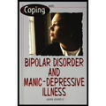 Bipolar Disorder and Manic Depressive Illness