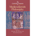The Cambridge Companion to Medieval Jewish Philosophy