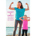 Short 'N Sweet