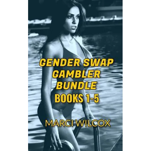 Gender Swap Gambler Bundle (Books 1-5): Gender Transformation