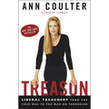 Treason: Liberal Treachery from the Cold War to the War on Terrorism