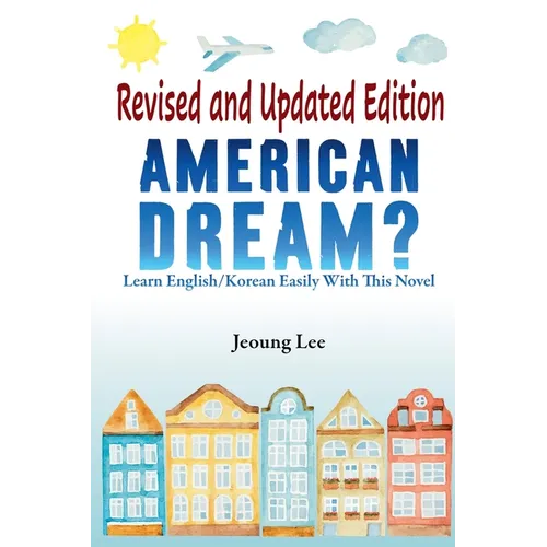 American Dream? Learn English/Korean Easily With This Novel
