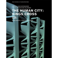 The Human City: Kings Cross