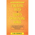 Parenting Teens in Today's Challenging World: Proven Methods for Improving Teenagers Behaviour with Positive Parenting and Family Communication