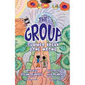 The Group: Summer Break Gone Wrong