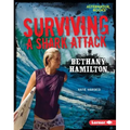 Surviving a Shark Attack: Bethany Hamilton