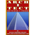 Arch I Tect: How To Build A Pyramid