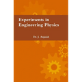 Experiments in Engineering Physics