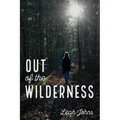 Out of the Wilderness