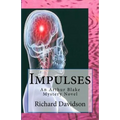 Impulses: An Arthur Blake Mystery Novel