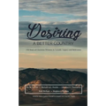 Desiring A Better Country: 150 years of Christian Witness in Canada: Legacy & Relevance