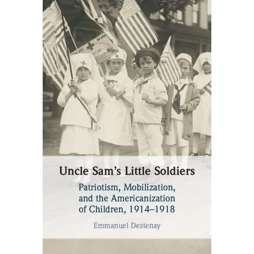 Uncle Sam's Little Soldiers