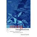 Strong Imagination: Madness, Creativity, and Human Nature