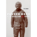 Panzer Herz: A Live Dissection