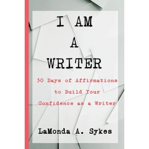I Am a Writer