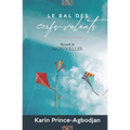 Le bal des cerfs-volants: Recueil de nouvelles