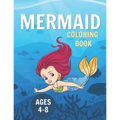 Mermaid Coloring Book: Mermaid Activity Books for Girls 4-8