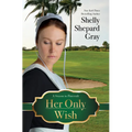 Her Only Wish