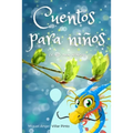 Cuentos para niños (y no tan niños)