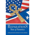 Reparations: Sins of America