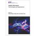 Health Informatics: Technologies and Applications