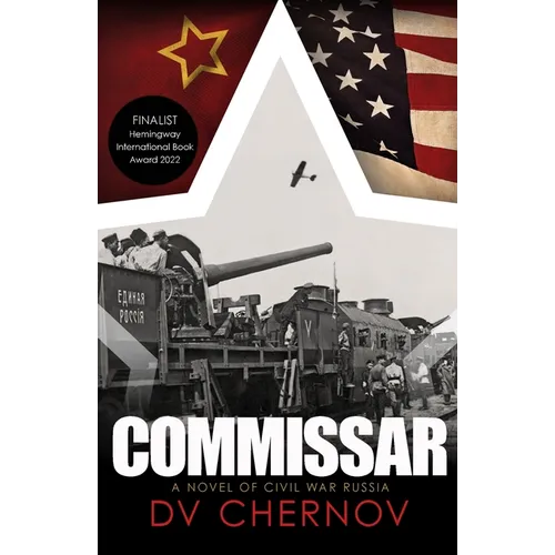 Commissar: A Novel of Civil War Russia