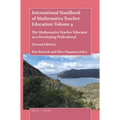 The Handbook of Mathematics Teacher Education: Volume 4