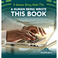 A Human Being Wrote This Book