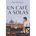 Un Café a Solas