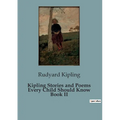 Kipling Stories and Poems Every Child Should Know Book II