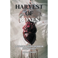 Harvest of Bones: A Thanksgiving Horror Anthology