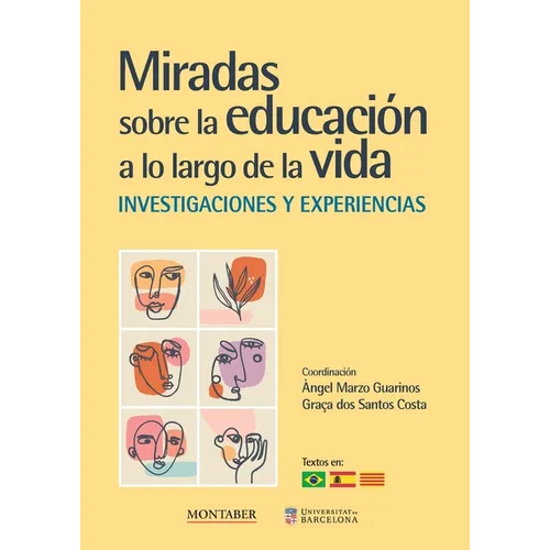 Miradas sobre la educación a lo largo de la vida. Investigaciones y experiencias
