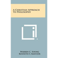 A Christian Approach to Philosophy