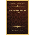 A New Life Of Jesus V1 (1879)